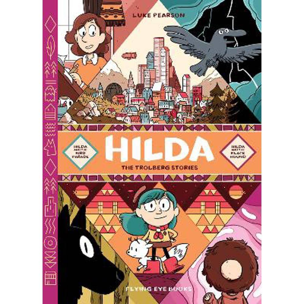 Hilda: The Trolberg Stories (Hardback) - Luke Pearson